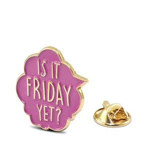 Pin &quot;Is it Friday yet?&quot; Sheer Lilac-Gold